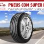 Pneus com Super Preços…
